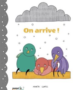 On arrive !