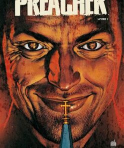 PREACHER  - Tome 1