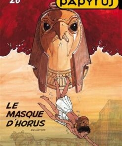 Papyrus - Tome 26 - le Masque d'Horus