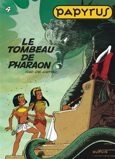 Papyrus - Tome 4 - le Tombeau de Pharaon