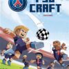 Paris Saint-Germain : PSG Craft T01