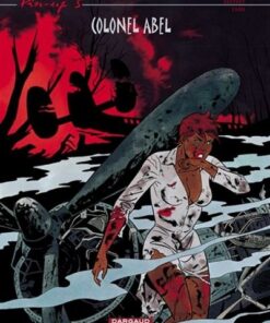 Pin-up - Tome 5 - Colonel Abel (Réédition)