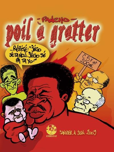 Poil à Gratter (janvier à juin 2009)