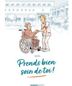 Prends bien soin de toi