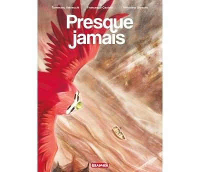 Presque jamais