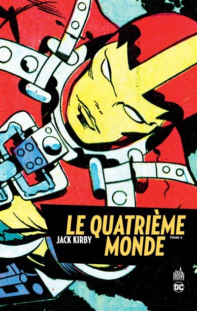QUATRIEME MONDE (LE) - Tome 4