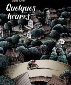 Quelques heures