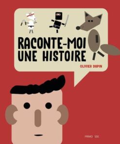 Raconte-moi une histoire