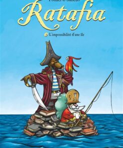 Ratafia - Tome 03