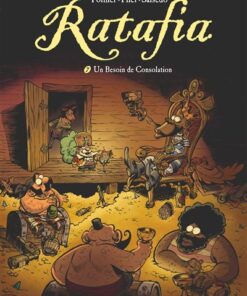 Ratafia - Tome 07