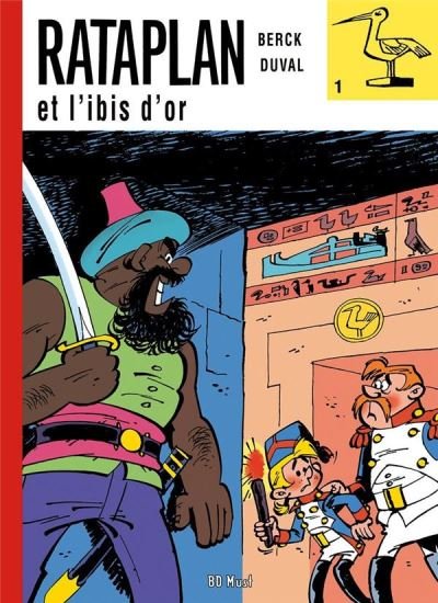 Rataplan et l'ibis d'or