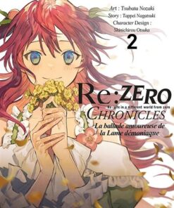 Re : Zero Chronicles - la ballade amoureuse de la lame démoniaque T02