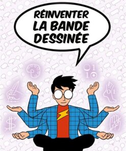 Réinventer la bande dessinée