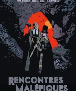 Rencontres Maléfiques