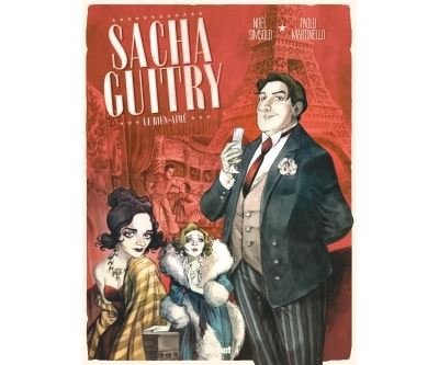 Sacha Guitry - Tome 01