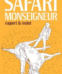 Safari Monseigneur - Nouvelle Edition