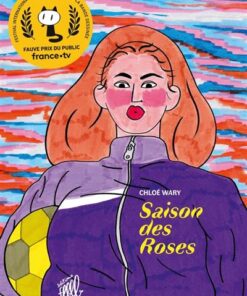 Saison des roses