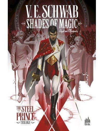 Shades of Magic - Tome 1
