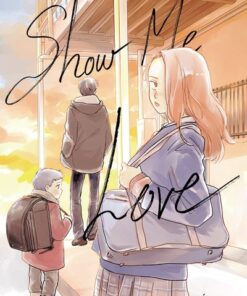 Show me Love