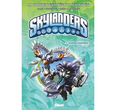 Skylanders - Tome 07