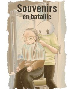 Souvenirs en bataille