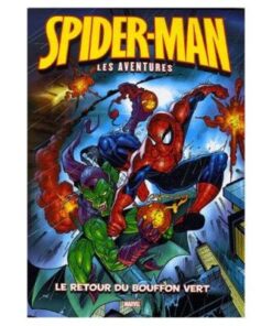 Spider-Man : les Aventures Tome 1 - le Retour du Bouffon Vert Alan Cowsill