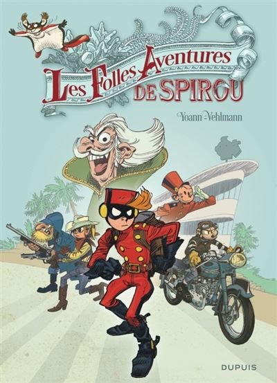 Spirou et Fantasio - Hors-série - Tome 5 - les Folles Aventures de Spirou (Réédition)