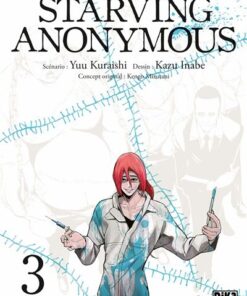 Starving Anonymous T03