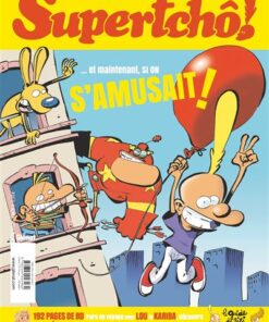 SuperTchô ! - Tome 05