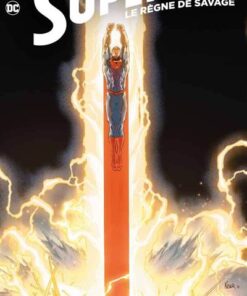 Superman  : le Règne de Savage  - Tome 0