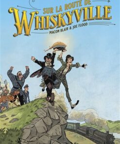 Sur la route de whiskyville