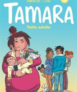 Tamara - Tome 16 - Taille adulte