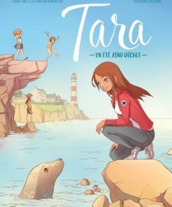 Tara - Un été zéro déchet
