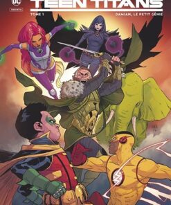 Teen Titans Rebirth - Tome 1