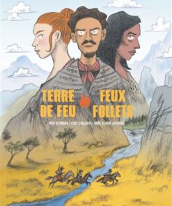 Terre de feu, feux follets
