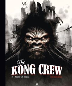 The Kong Crew T01- Manhattan Jungle