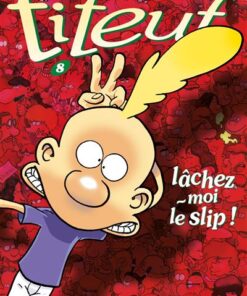 Titeuf - Tome 08