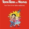 Tom-Tom et Nana, Tome 11