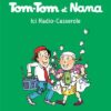 Tom-Tom et Nana, Tome 02