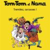 Tom-Tom et Nana, Tome 26