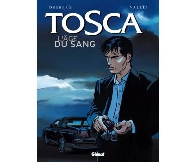 Tosca - Tome 01