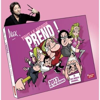 Tout le Monde Prend ! Alex