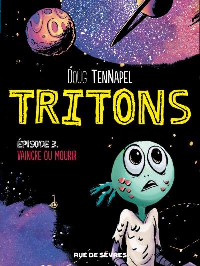 Tritons tome 3 vaincre ou mourir