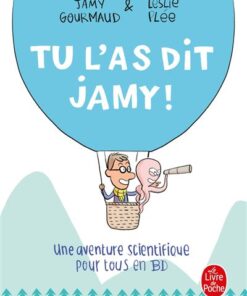 Tu l'as dit Jamy !