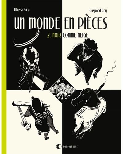 Un monde en pièces T02