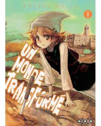 Un monde transformé T01