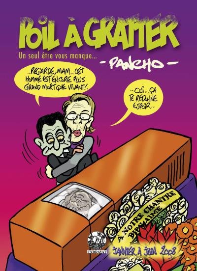 Poil à Gratter (janvier à juin 2008)