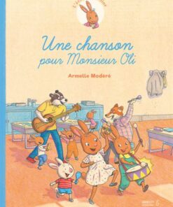 Une chanson pour Monsieur Oli