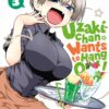 Vol.3Uzaki-chan wants to hang out