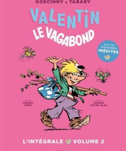 Valentin le vagabond intégrale vol 2
